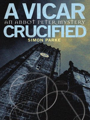 cover image of A Vicar, Crucified
